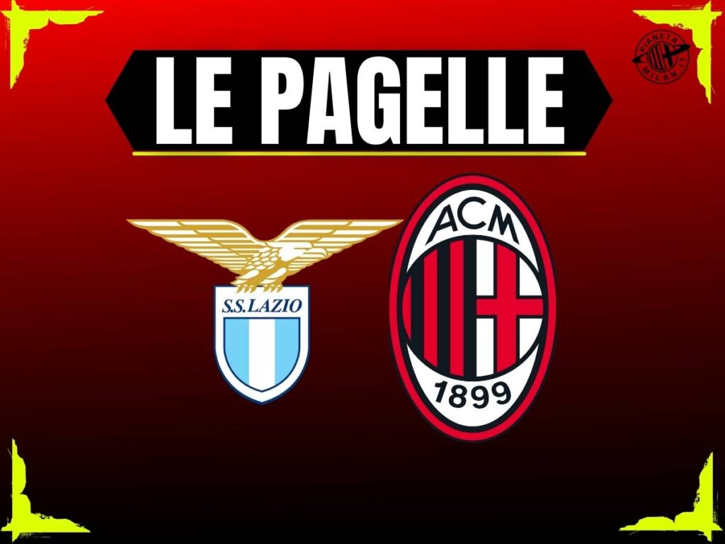 Pagelle Lazio-Milan 4 dicembre 2025