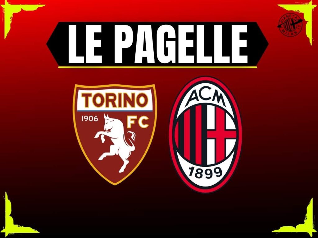 Pagelle Torino-Milan 8 dicembre 2025