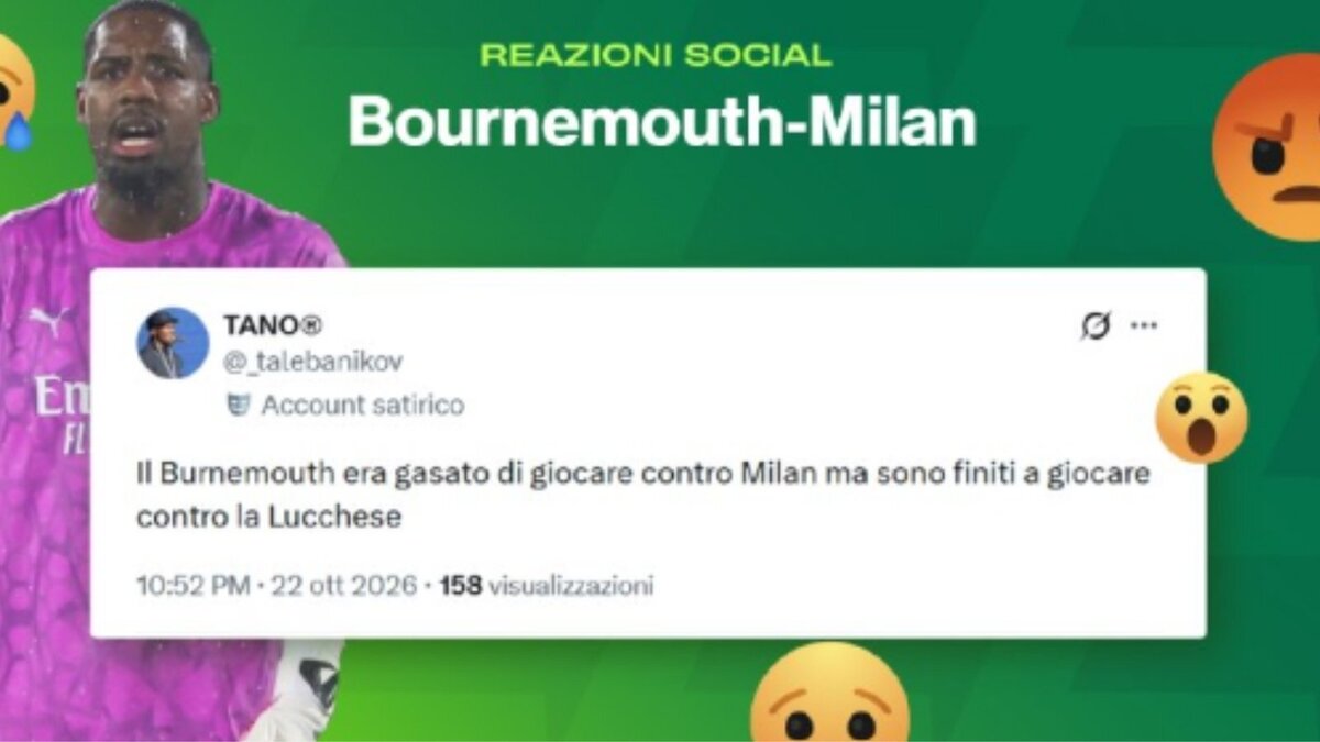 Bournemouth-Milan 3-0, tra il rosso di Maignan e il gioco: le reazioni social | Video e screen Gazzetta.it