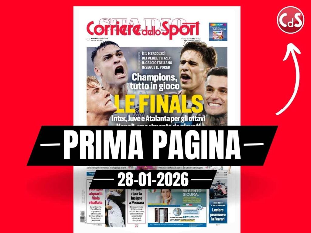 Prima pagina Corriere dello Sport: "Champions League, tutto in gioco: le Finals"