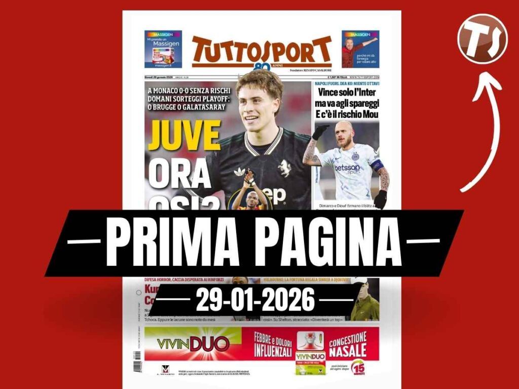 Prima pagina Tuttosport: "Juve, ora Osi? Domani sorteggi dei playoff Champions: Bruges o Galatasaray"