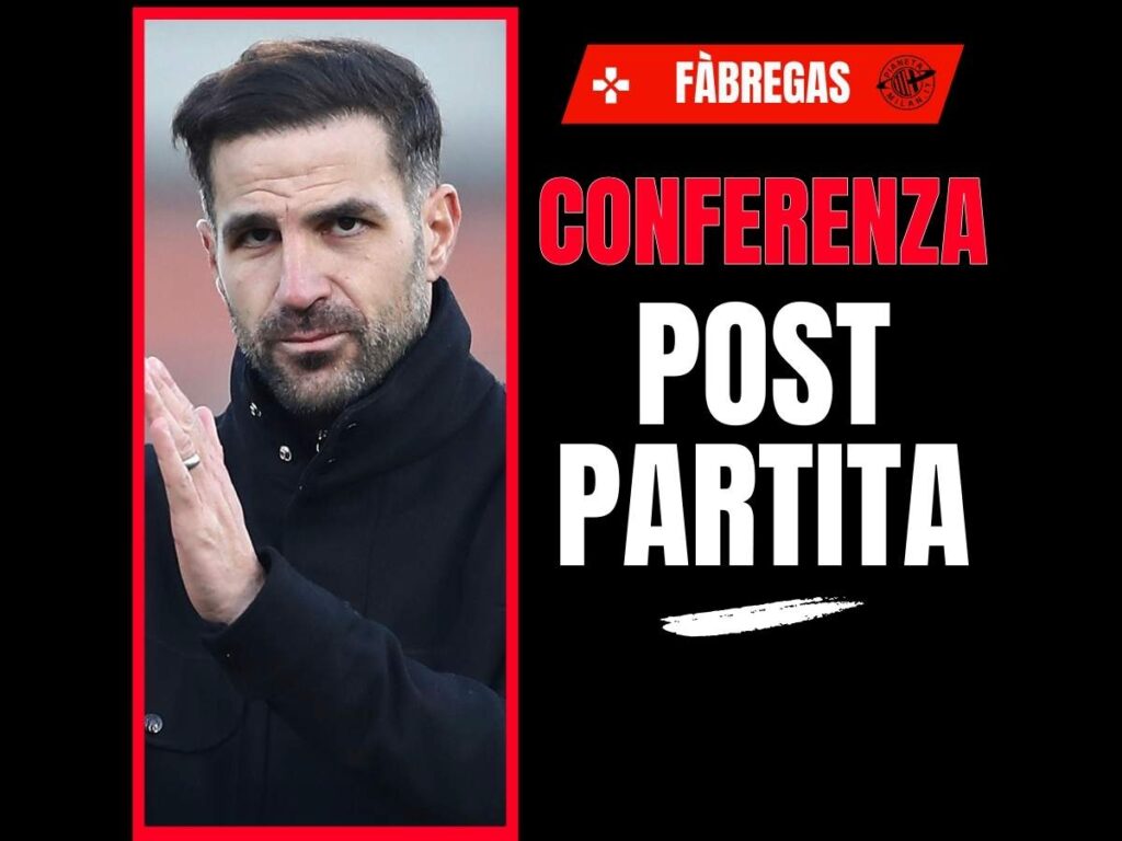 Como Fàbregas conferenza post-partita Como-Milan 15 gennaio 2026