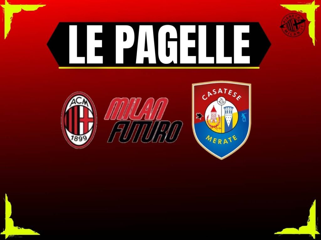 Pagelle Milan Futuro-Casatese Merate 2-3: Sala ultimo a mollare