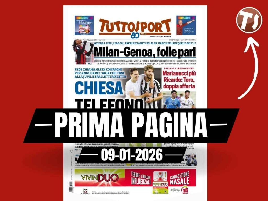 Prima pagina Tuttosport: "Milan-Genoa, folle pari: Leao gol, rigori reclamati. Poi ..."