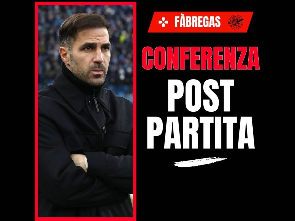 Como Fàbregas conferenza post-partita Milan-Como 18 febbraio 2026