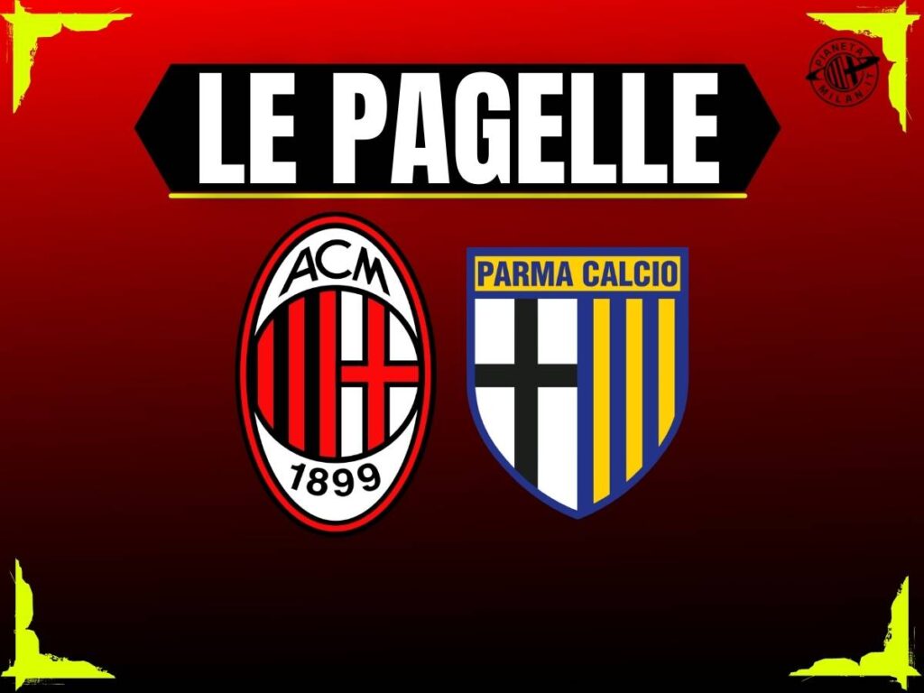 Pagelle Milan-Parma