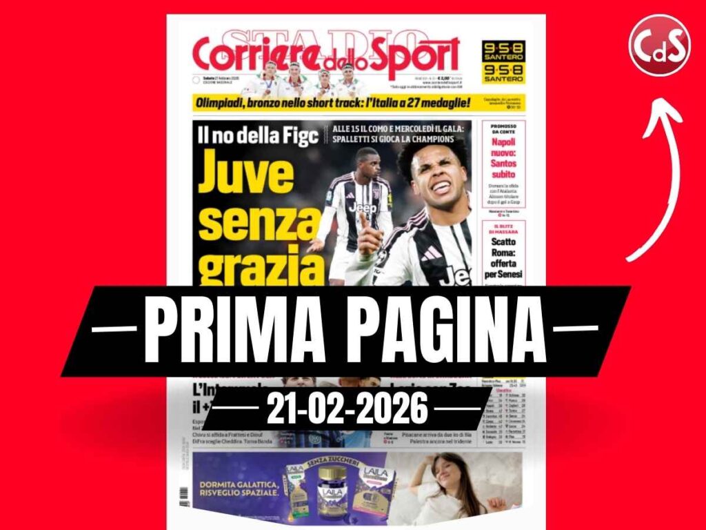 Prima pagina Corriere dello Sport: "Niente 'grazia' per Kalulu"