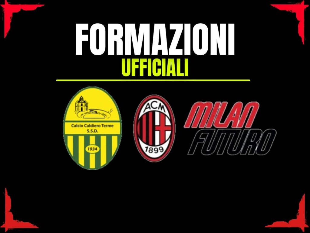 Caldiero Terme-Milan Futuro, formazioni ufficiali: novità in avanti per Oddo