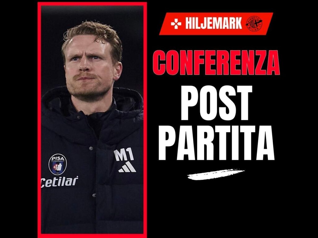 Pisa Hiljemark conferenza post-partita Pisa-Milan 13 febbraio 2026