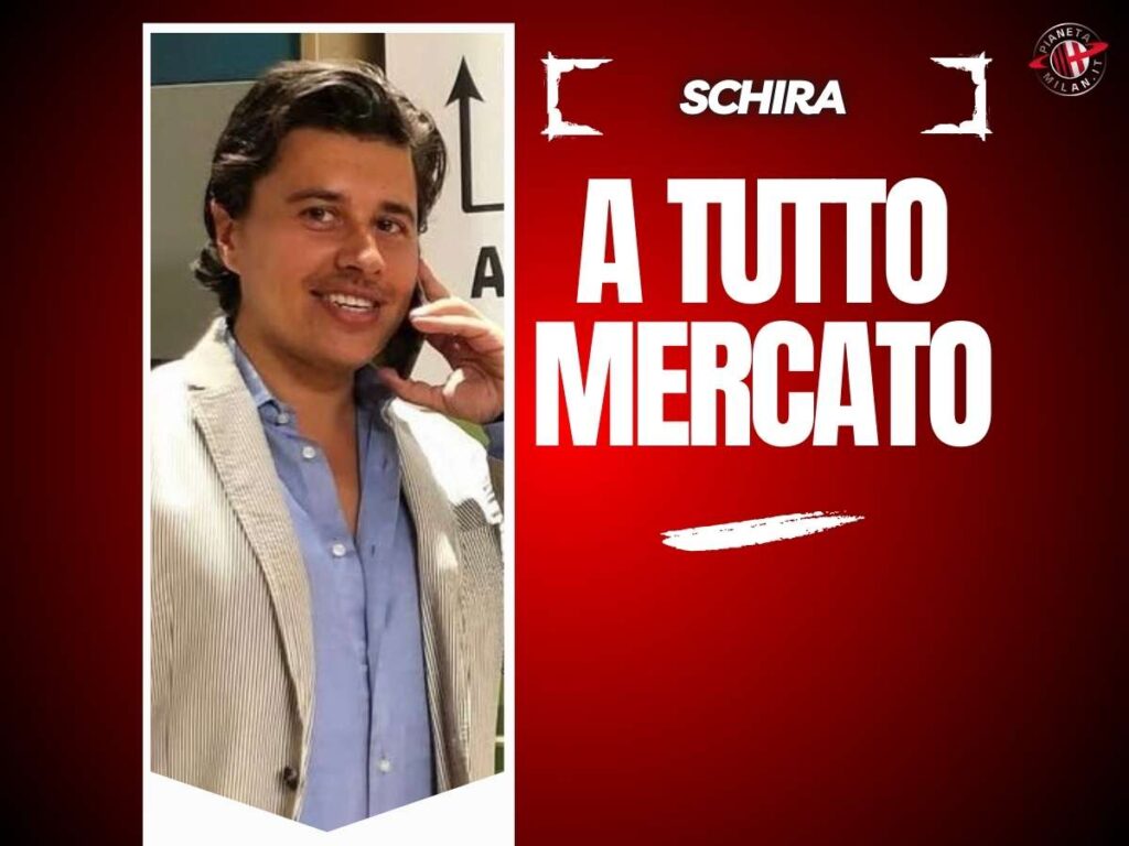 Calciomercato AC Milan esclusiva Schira 9 febbraio 2026