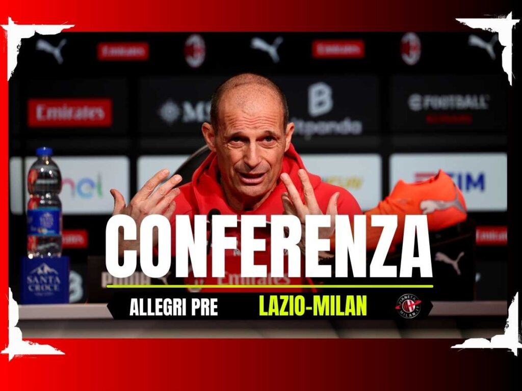 La conferenza stampa di Allegri pre Lazio-Milan in diretta | Live Pm