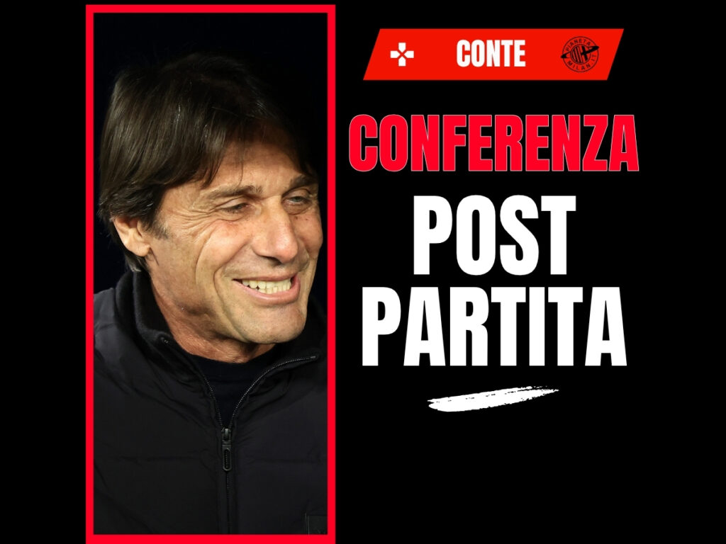 Napoli Conte conferenza post-partita Napoli-Milan 6 aprile 2026